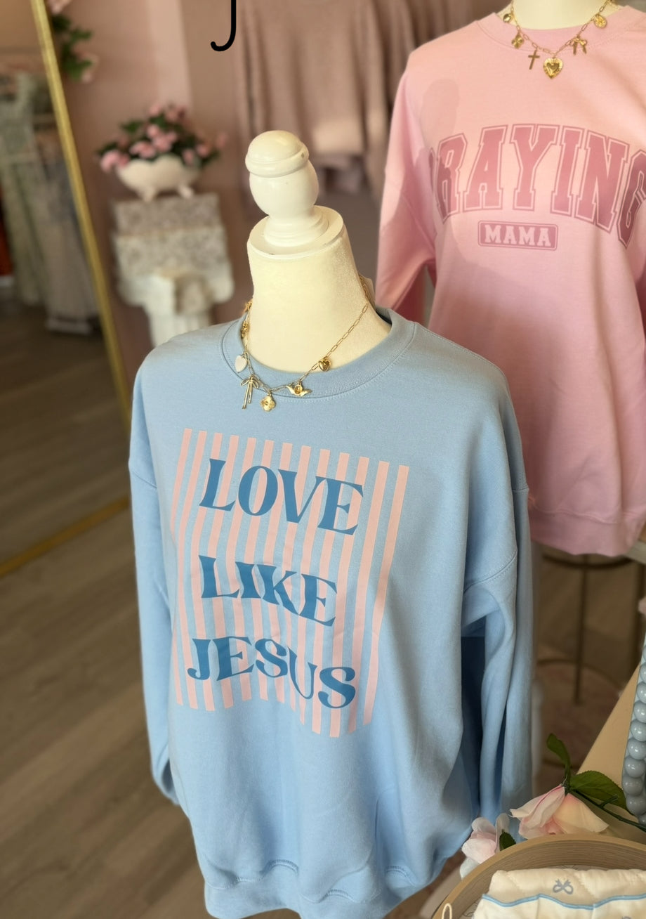 Love Like Jesus Striped Crewneck | Christian Women’s Sweatshirt